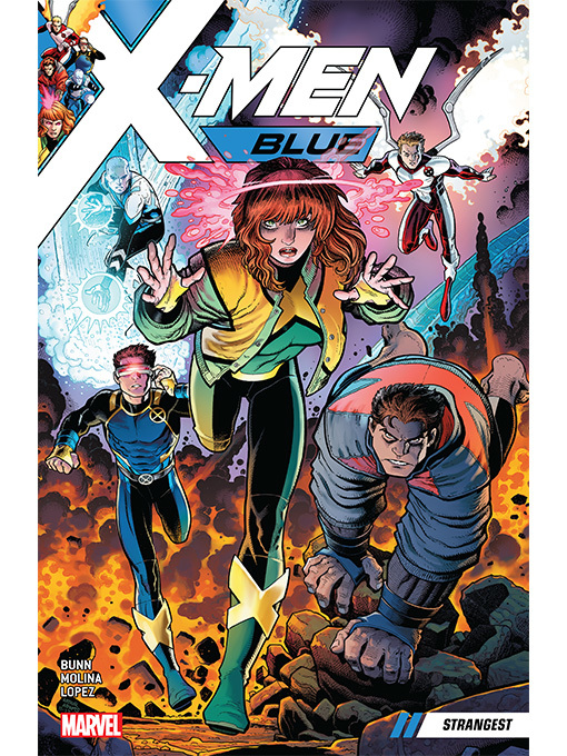 Title details for X-Men Blue (2017), Volume 1 by Cullen Bunn - Available